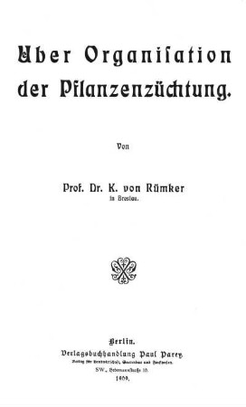 Ueber die Organisation der Pflanzenzüchtung