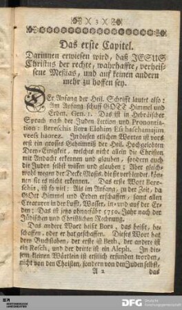 Das erste Capitel. Darinnen erwiesen wird, daß JESUS Christus der rechte, wahrhaffte, verheissene Meßias...