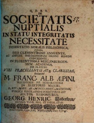 De Societatis Nuptialis In Statu Integritatis Necessitate : Dissertatio Moralis Philosophica