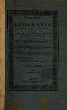Compendio di geografia : compilato su di un nuovo piano conforme agli ultimi trattati di pace e alle piu recenti scoperte .... 6