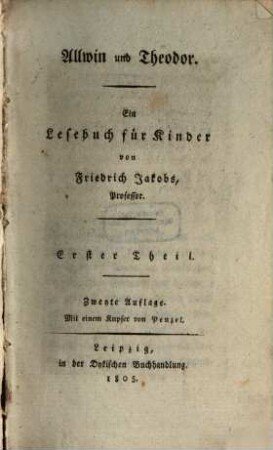 Allwin und Theodor : ein Lesebuch für Kinder, 1
