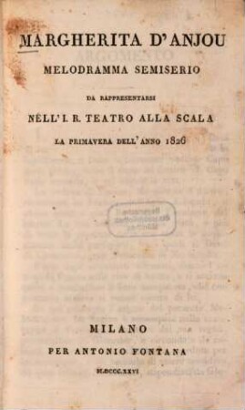 Margherita d'Anjou : Melodramma semiserio
