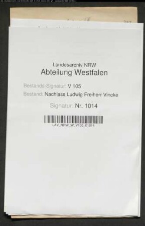 3 Briefe von Ludwig Vincke an die Eheleute Peter Ludwig Alexander Johann Friedrich von Itzenplitz und Henriette geb. von Borcke