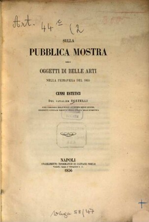 Sulla pubblica mostra degli oggetti di belle arti nell'autunno del 1851 e nella primavera del 1855 : Cenni estetici del cavalier Bozzelli. 2