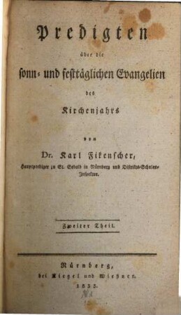 Predigten über die sonn- und festtäglichen Evangelien des Kirchenjahres, 2