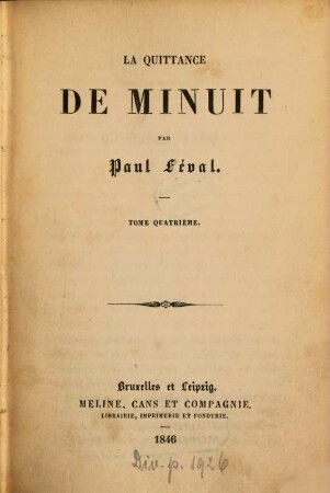 La quittance de minuit : Par Paul Féval, 4