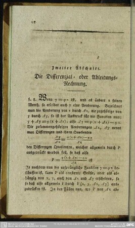 Zweiter Abschnitt. Die Differenzial= oder Ableitungs=Rechnung