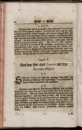 Caput V. Von dem Amt eines Cantoris und dem Exercitio Musicae.