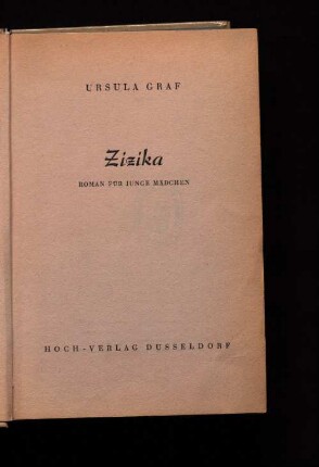 Zizika : Roman f. junge Mädchen