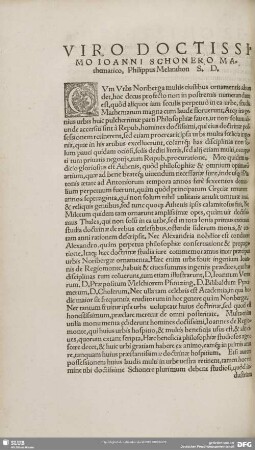 VIRO DOCTISSIMO IOANNI SCHONERO MAthematico, Philippus Melanthon S. D.