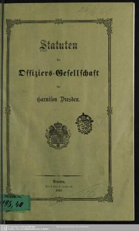Statuten der Offiziers-Gesellschaft der Garnison Dresden