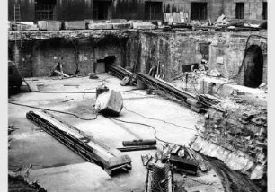 Abtragung der Kellergewölbe unter dem Ehrenhof des Pergamonmuseums