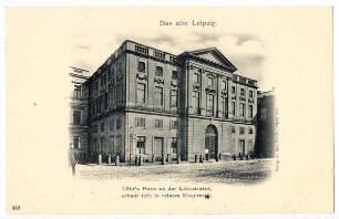 Löhr's Haus an der Löhrstrasse, erbaut 1785 in reinem Empirestil [Das alte Leipzig]