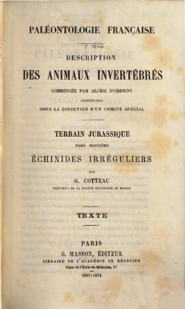 Paléontologie française : description des mollusques et rayonnes fossiles, 1,2,9,1. Série 1. Animaux invertébrés Terrains jurassique. 9. Échinides irréguliers : Text
