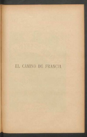 7,12: El camino de Francia : segunda parte