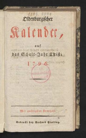 Oldenburgischer Kalender, auf das Schalt-Jahr Christi 1796
