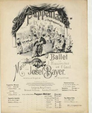 Puppen-Walzer : nach Themen aus dem Ballet: Die Puppenfee. (Im Puppenladen) : Ballet von J. Hassreiter und F. Gaul