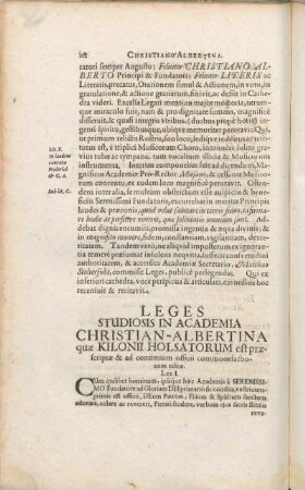 Leges Studiosis In Academia Christian-Albertina quæ Kilonii Holsatorum est præscriptæ & ad continuam officii commonefactionem editæ.