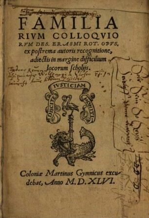 Familiarium colloquiorum Des. Erasmi Rot. opus