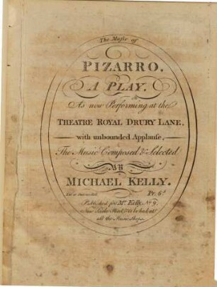The music of Pizarro : a play as now performed at the Theatre Royal Drury Lane ...