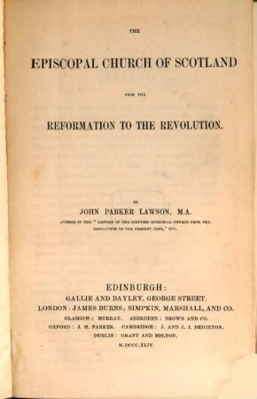 The Episcopal Church of Scotland from the Reformation to the Revolution
