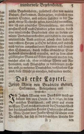 Das erste Capitel. Joseph Moritz von Brachfelds Geburt, Herkommen, Auferziehung und dergleichen