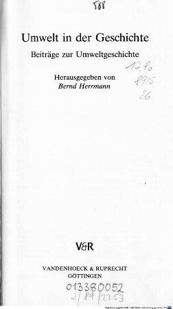 Umwelt in der Geschichte : Beiträge zur Umweltgeschichte