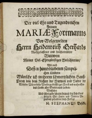 Der viel Ehr- und Tugendreichen Frauen Mariæ Formanns [...]