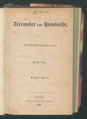 Alexander von Humboldt... 6. Theil