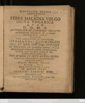 Disputatio Medica Inauguralis De Febre Maligna Vulgo Dicta Ungarica