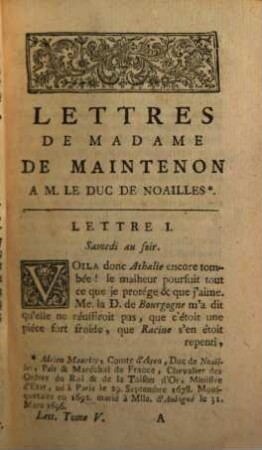 Lettres De Madame De Maintenon. 5, Contentant Les Lettres à M. le Duc de Noailles & quelques - unes à diverses Personnes