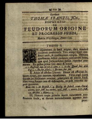 Ejusdem Thomæ Franzii, JCti, Disputatio De Feudorum Origine Et Progressu Feudi.