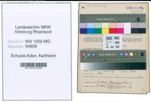 Entnazifizierung Karlheinz Schulze-Aden , geb. 25.10.1920 (Kaufm.Angest.)