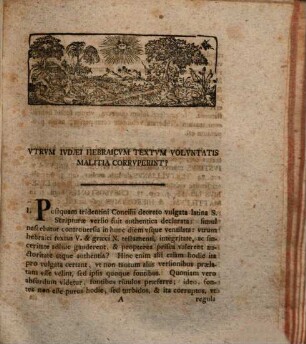 Diss. de quaestione: Utrum Iudaei Hebraicum textum voluntatis malitia corruperint?