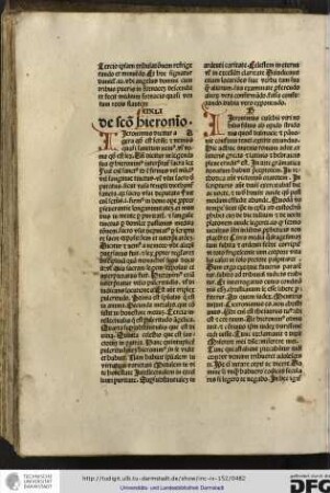 Ijeronimus (!) Eusebii viri nobilis filius ab opido Stridonis quod Dalmatie et Pannonie confinia tenet extitit oriundus.