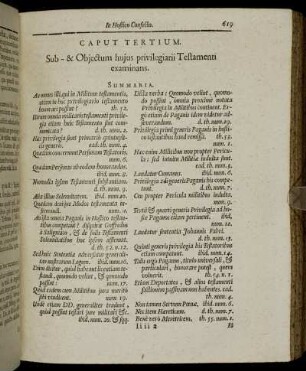 Caput Tertium. Sub- & Objectum hujus privilegiarii Testamenti examinans.