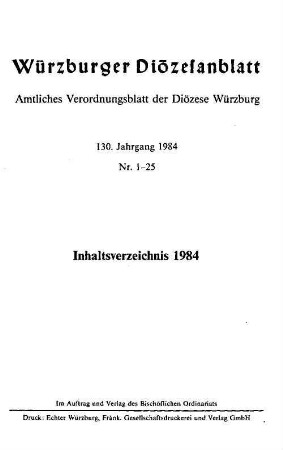 Würzburger Diözesanblatt : amtliches Verordnungsblatt der Diözese Würzburg. 130. 1984