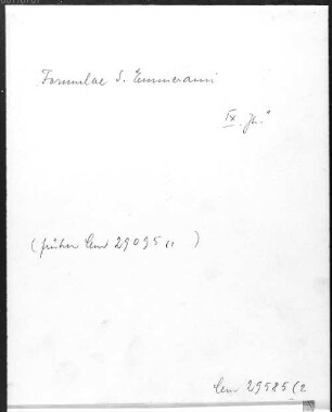 Formulae S. Emmerami (Fragment) - BSB Clm 29585(2