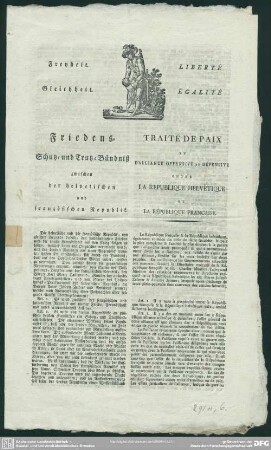 Friedens-Schutz und Trutz-Bündniß zwischen der helvetischen und französischen Republik : [Geschlossen und unterzeichnet, Paris ... (19 August 1798.)]