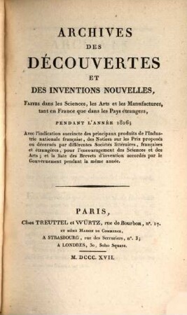 Archives des découvertes et des inventions nouvelles : faites dans les sciences, les arts et les manufactures, tant en France que dans les pays étrangers, pendant l'année ... 9. 1816 (1817)