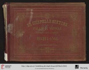 [1]: La Chapelle Sixtine Au Palais Du Vatican: Reproduite d'après les fresques de Michel-Ange