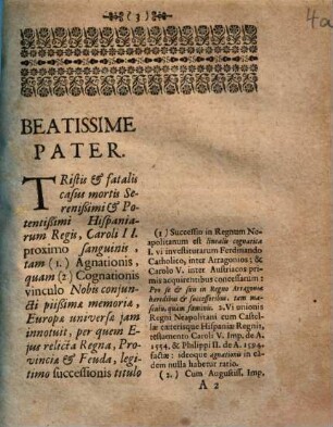 [Beatissime Pater. Tristis & fatalis casus mortis Serenißimi & Potentißimi Hispaniarum Regis, Caroli II. proximo sanguinis, ...] : [Viennae 29. Jan. Anno 1701]