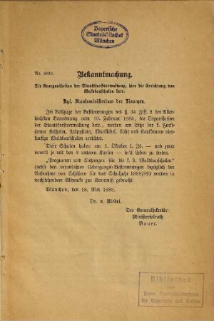 Programm und Satzungen für die kgl. bayerischen Waldbauschulen