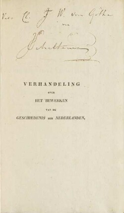 Verhandeling over het bewerken van de geschiedenis der Nederlanden