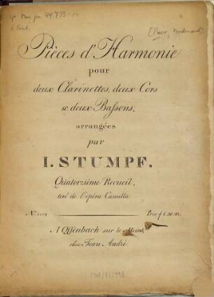 Pièces d'harmonie pour deux Clarinettes, deux Cors & deux Bassons, arrangées par I. Stumpf, 14. Tiré de l'opéra Camilla