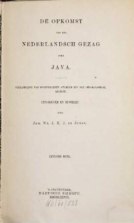 De opkomst van het Nederlandsch gezag over Java : verzameling van onuitgegeven stukken uit het oud-koloniaal archief, 7