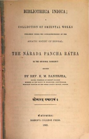 The Nárada Pañcarātra : in the original Sanscrit