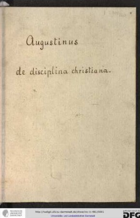 Augustinus de disciplina christiana.