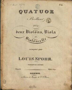 Quatuor brillant : pour 2 violons, viola et violoncelle ; oeuv. 61 ; [1819]
