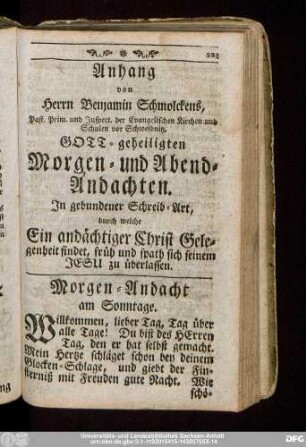 Anhang von Herrn Benjamin Schmolckens, Past. Prim. und Inspect. der Evangelischen Kirchen und Schulen vor Schweidnitz, Gott-geheiligten Morgen- und Abend-Andachten. ...